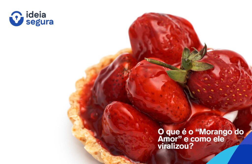 O que é o “Morango do Amor” e como ele viralizou