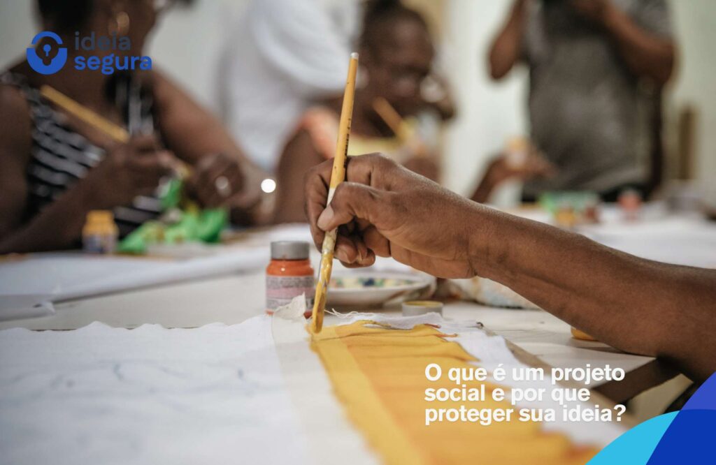 O que é um projeto social e por que proteger sua ideia