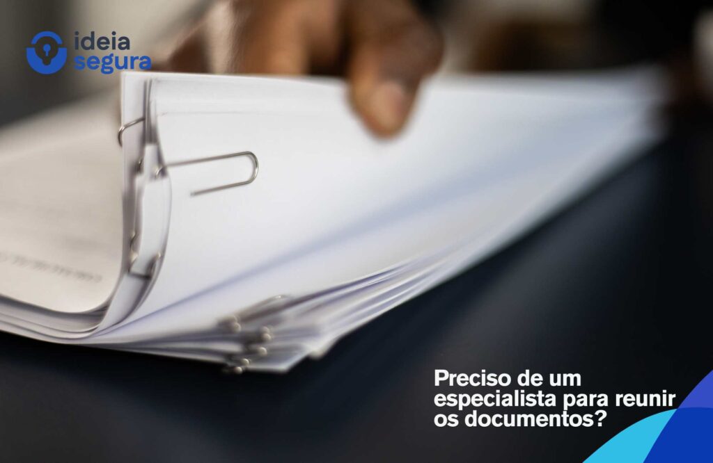 Preciso de um especialista para reunir os documentos